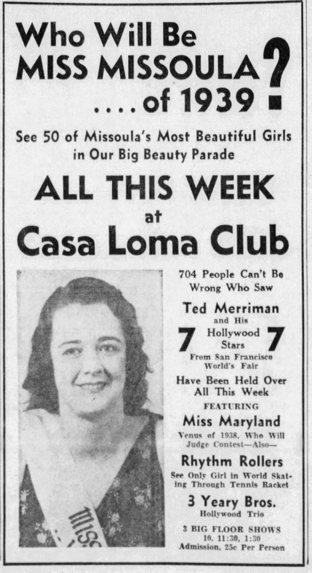 Casa Loma ad 1939 Miss Missoula
